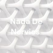 Podcast Nada De Nervios