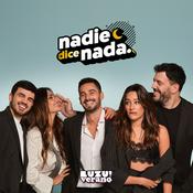 Podcast NADIE DICE NADA