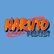 Podcast Naruto Podcast