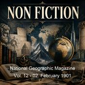 Podcast National Geographic Magazine Vol. 12 - 02. February 1901