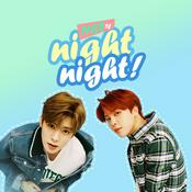 Podcast NCT의 night night!