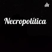 Podcast Necropolítica