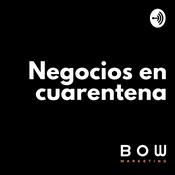Podcast Negocios en Cuarentena