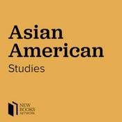 Podcast New Books in Asian American Studies