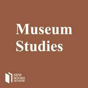 Podcast New Books in Museum Studies