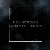 Podcast New Horizons Family Fellowship