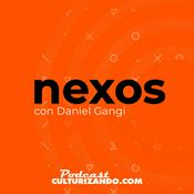Podcast Nexos con Daniel Gangi