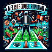 Podcast NFL Rule Change Rundown: Kickoffs, Challenges & More!