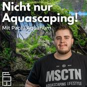 Podcast Nicht nur Aquascaping!