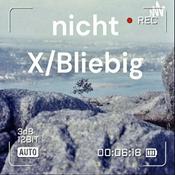 Podcast „nicht X/Bliebig“                                                        Dein Pflege-Podcast