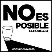 Podcast No es Posible