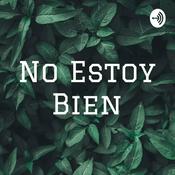 Podcast No Estoy Bien