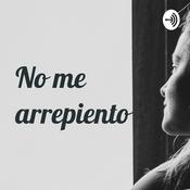 Podcast No me arrepiento