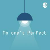 Podcast No One’s Perfect