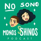 Podcast No Son Monos Sshinos