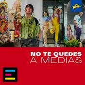 Podcast No Te Quedes A Medias