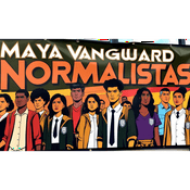Podcast Normalistas Mayas de Vanguardia