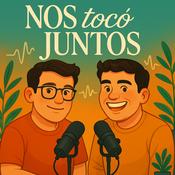 Podcast Nos tocó juntos