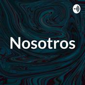 Podcast Nosotros