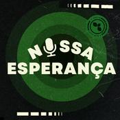 Podcast NOSSA ESPERANÇA