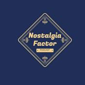 Podcast Nostalgia Factor