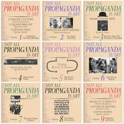 Podcast Not All Propaganda Is Art