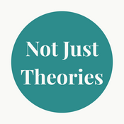Podcast Not Just Theories