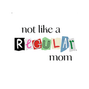 Podcast Not Like a Regular Mom
