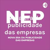 Podcast Nova era da publicidade das empresas