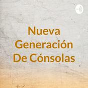 Podcast Nueva Generación De Cónsolas