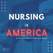 Podcast Nursing in America