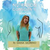 Podcast Nutrición Consciente