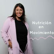 Podcast Nutrición en Movimiento