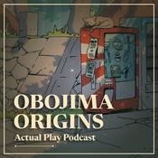 Podcast Obojima Origins: An Actual Play Podcast