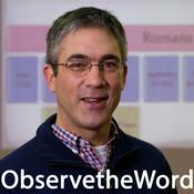 Podcast Observe the Word