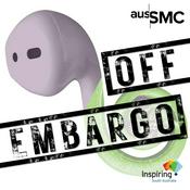 Podcast Off Embargo with the Australian Science Media Centre
