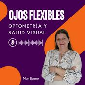 Podcast OJOS FLEXIBLES