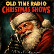 Podcast Old Time Radio Christmas Shows | Old Time Radio