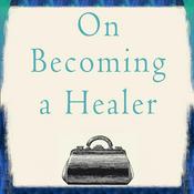 Podcast On Becoming a Healer