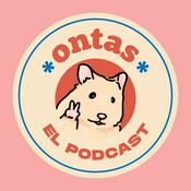 Podcast Ontas El Podcast