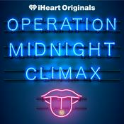 Podcast Operation Midnight Climax