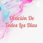 Podcast Oración De Todos Los Dias