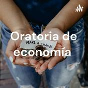 Podcast Oratoria de economía