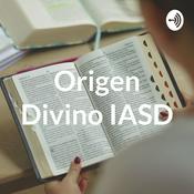 Podcast Origen Divino IASD