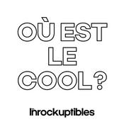 Podcast Où est le cool ?