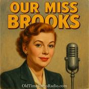 Podcast Our Miss Brooks | Old Time Radio