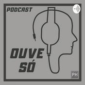 Podcast Ouve Só