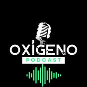 Podcast Oxigeno Podcast