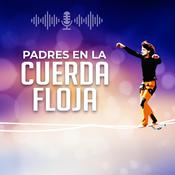 Podcast Padres en la Cuerda Floja