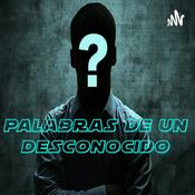 Podcast Palabras De Un Desconocido